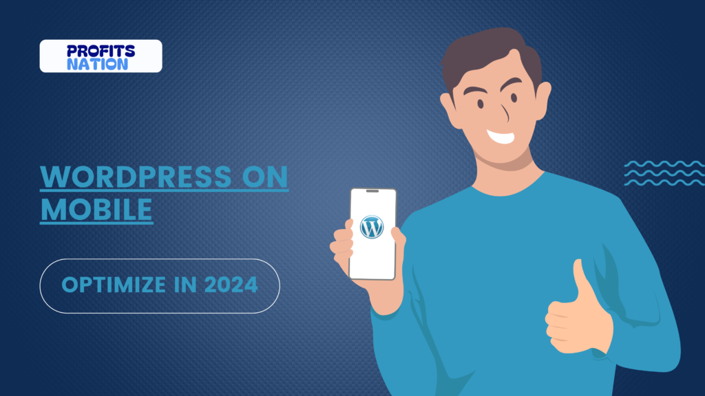 Optimize WordPress for Mobile