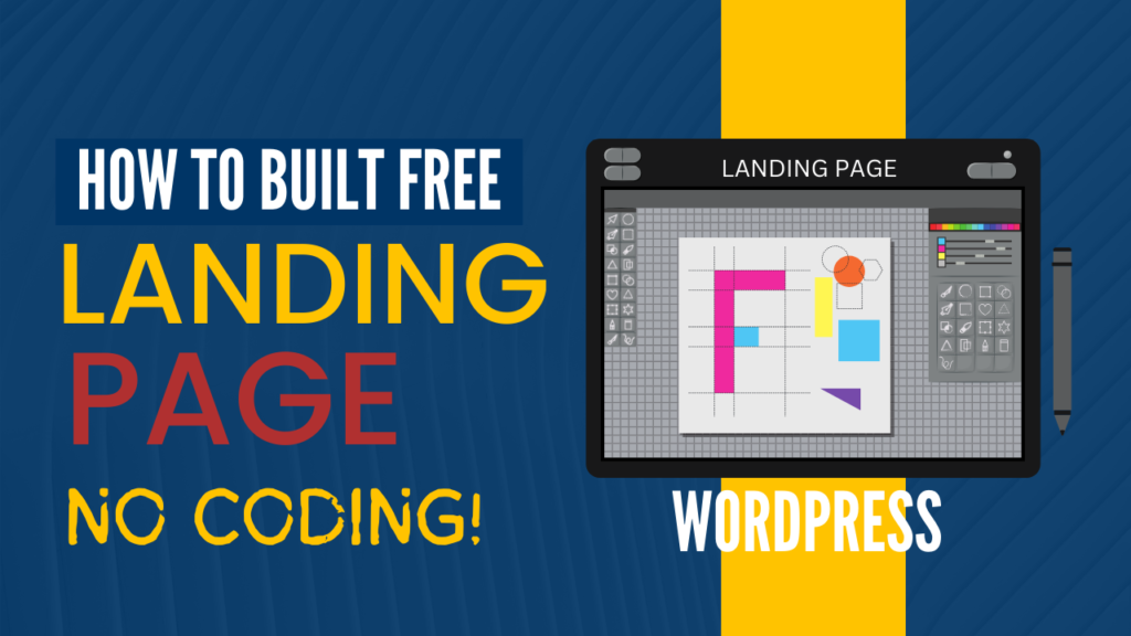 How to Build Free Landing Page in WordPress Without Coding